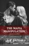 [Ryker Group 02] • The Mafia Manipulation